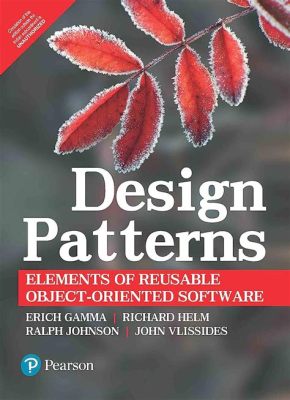  Design Patterns: Elements of Reusable Object-Oriented Software - 위대한 섬세함과 재사용 가능성의 아름다움을 드러내는 디자인 패턴