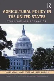  “Lights on America: A History of U.S. Agricultural Policy” -  The Fascinating Interplay Between Politics and the American Plate